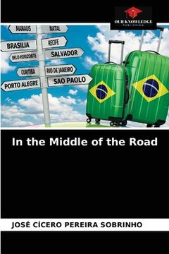 portada In the Middle of the Road (en Inglés)