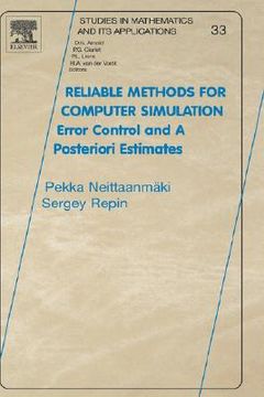 portada reliable methods for computer simulation: error control and posteriori estimates (en Inglés)