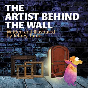 portada The Artist Behind the Wall (en Inglés)