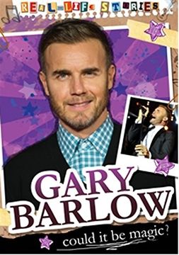 portada Real-life Stories: Gary Barlow