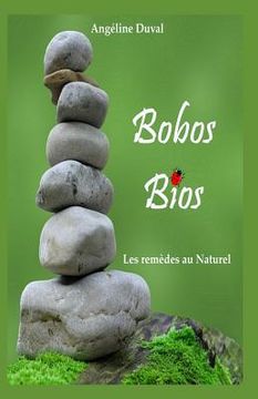 portada Bobos Bios: Les remèdes au naturel (en Francés)