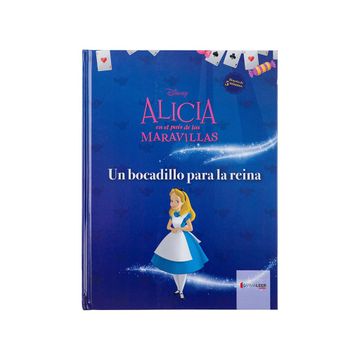 portada Alicia en el País de las Maravillas Un bocadillo para la reina (tapa dura) (in Spanish)