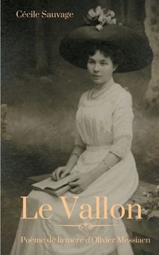 portada Le Vallon: Poème de la mère d'Olivier Messiaen (en Francés)