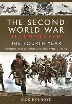 portada The Second World War Illustrated: The Fourth Year