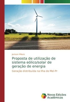 portada Proposta de utilização de sistema eólico/solar de geração de energia: Geração distribuída na Ilha do Mel-Pr (Portuguese Edition)