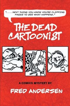 portada The Dead Cartoonist: A Comics Mystery (en Inglés)