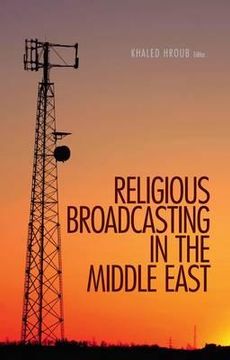 portada Religious Broadcasting in the Middle East (en Inglés)