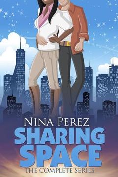 portada Sharing Space (The Complete Series) (en Inglés)