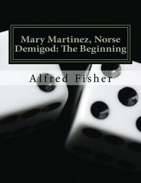 portada Mary Martinez, Norse Demigod: The Beginning: Volume 1