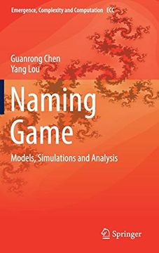 portada Naming Game: Models, Simulations and Analysis (Emergence, Complexity and Computation) 