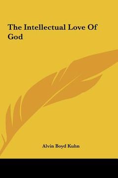 portada the intellectual love of god the intellectual love of god (en Inglés)
