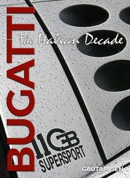 portada Bugatti: The Italian Decade (en Inglés)
