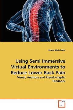 portada using semi immersive virtual environments to reduce lower back pain (en Inglés)