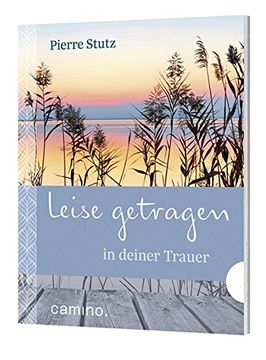 portada Leise getragen in deiner Trauer (in German)