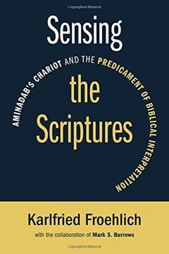 portada Sensing the Scriptures: Aminadab's Chariot and the Predicament of Biblical Interpretation (en Inglés)