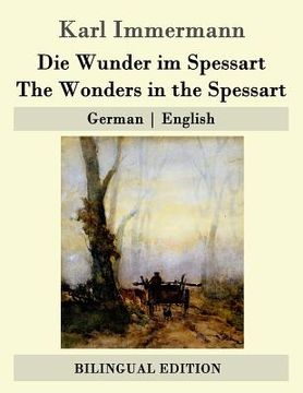 portada Die Wunder im Spessart / The Wonders in the Spessart (en Alemán)