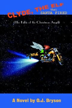 portada clyde, the elf that santa fired (en Inglés)