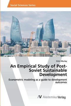 portada An Empirical Study of Post-Soviet Sustainable Development