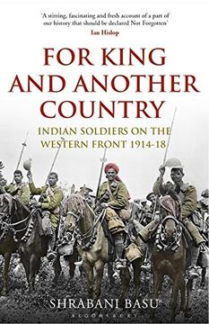 portada For King and Another Country: Indian Soldiers on the Western Front, 1914-18