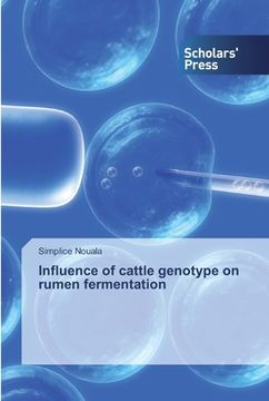 portada Influence of cattle genotype on rumen fermentation (en Inglés)