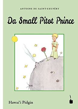 portada Da Small Pitot Prince: Übersetzung ins Hawai'i Pidgin (in English)