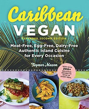 portada Caribbean Vegan: Meat-Free, Egg-Free, Dairy-Free, Authentic Island Cuisine for Every Occasion (en Inglés)