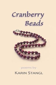 portada Cranberry Beads: poems (en Inglés)