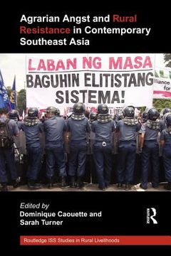 portada agrarian angst and rural resistance in contemporary southeast asia