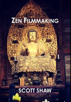 portada Zen Filmmaking (en Inglés)