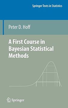 portada A First Course in Bayesian Statistical Methods (Springer Texts in Statistics) (in English)