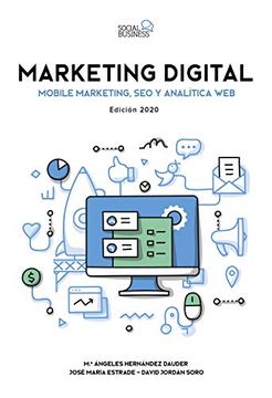 portada Marketing Digital. Mobile Marketing, seo y Analítica Web. Edición 2020