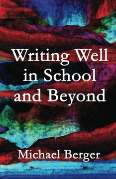 portada Writing Well in School and Beyond (en Inglés)