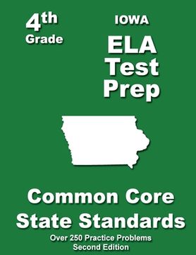 portada Iowa 4th Grade ELA Test Prep: Common Core Learning Standards