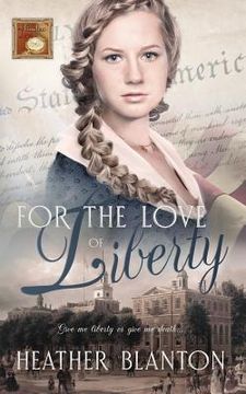 portada For the Love of Liberty