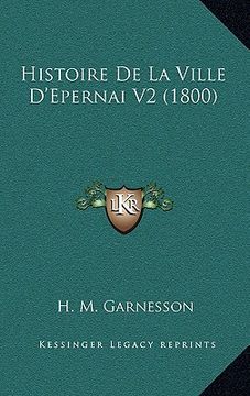 portada Histoire De La Ville D'Epernai V2 (1800) (en Francés)