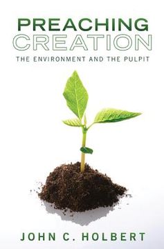 portada preaching creation: the environment and the pulpit