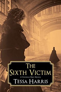 portada The Sixth Victim (Constance Piper Mystery, a) 