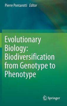 portada Evolutionary Biology: Biodiversification from Genotype to Phenotype (in English)