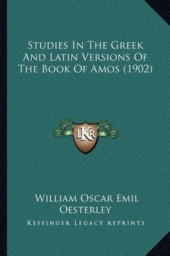 portada studies in the greek and latin versions of the book of amos (1902) (en Inglés)