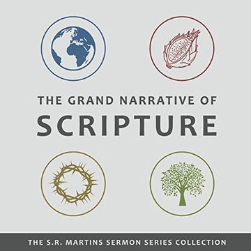 portada The Grand Narrative of Scripture (1) (The S. R. Martins Sermon Collection) (en Inglés)