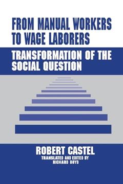 portada From Manual Workers to Wage Laborers: Transformation of the Social Question (en Inglés)