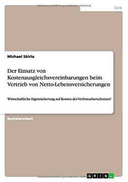 portada Der Einsatz von Kostenausgleichsvereinbarungen beim Vertrieb von Netto-Lebensversicherungen (German Edition)