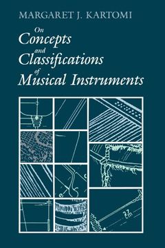 portada On Concepts and Classifications of Musical Instruments (Chicago Studies in Ethnomusicology) 