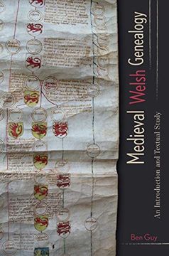 portada Medieval Welsh Genealogy: An Introduction and Textual Study (Studies in Celtic History, 42) (in English)