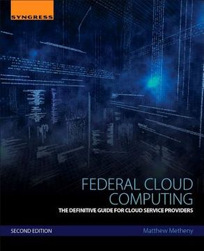 portada Federal Cloud Computing: The Definitive Guide for Cloud Service Providers (en Inglés)