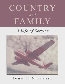 portada Country and Family: A Life of Service (en Inglés)