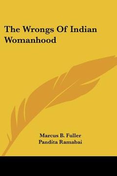 portada the wrongs of indian womanhood (en Inglés)