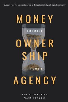 portada Money, Ownership. and Agency: As an Application of Promise Theory (en Inglés)
