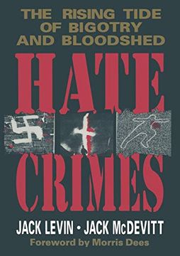 portada Hate Crimes: The Rising Tide of Bigotry and Bloodshed (in English)