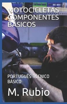 portada Motocicletas Componentes Básicos: Português Técnico Básico